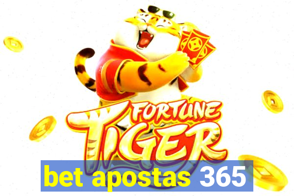 bet apostas 365