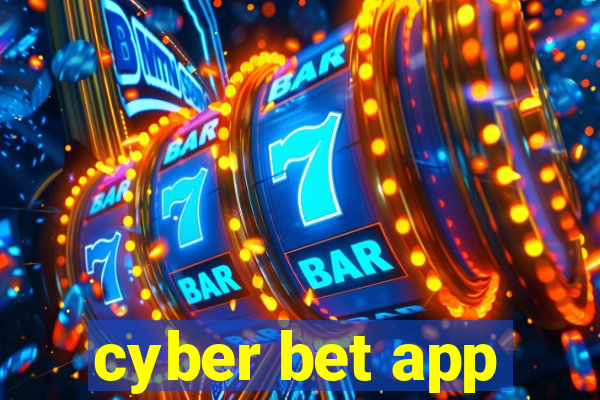 cyber bet app