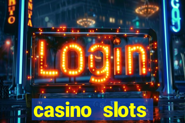 casino slots dinheiro real