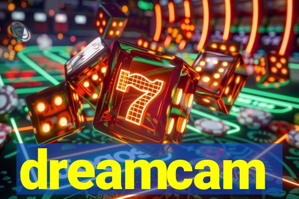 dreamcam