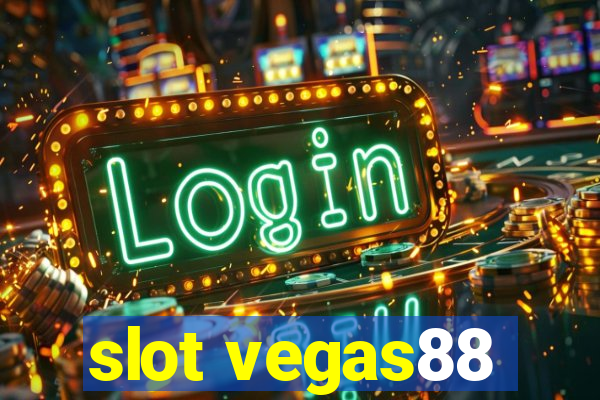 slot vegas88