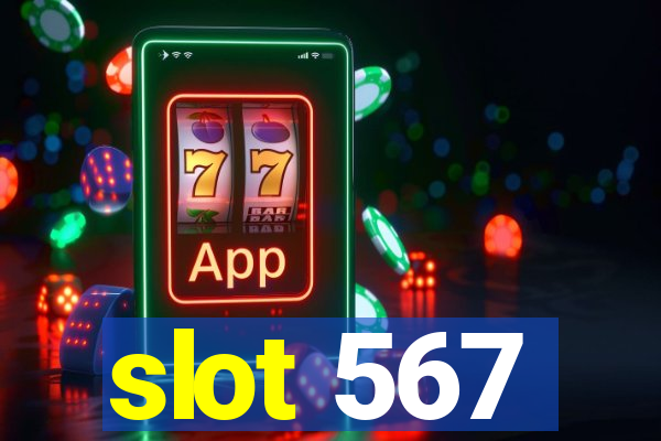 slot 567