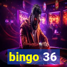 bingo 36