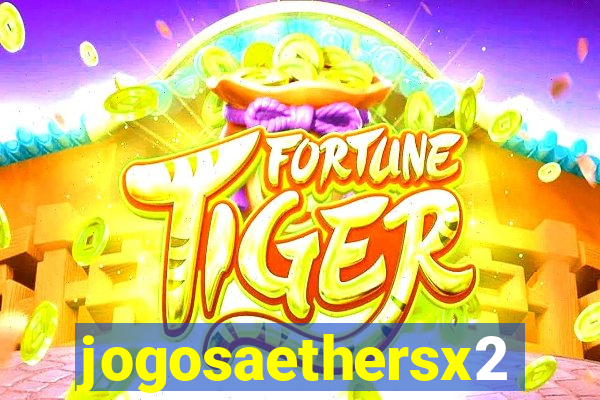 jogosaethersx2