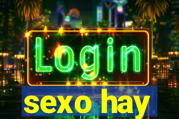 sexo hay