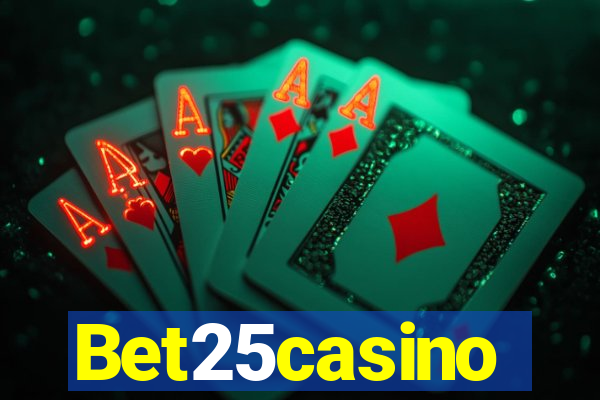 Bet25casino