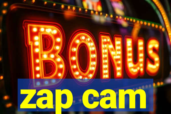 zap cam