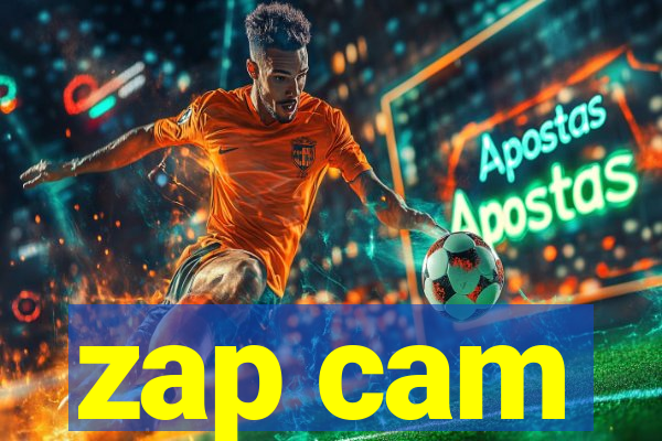 zap cam