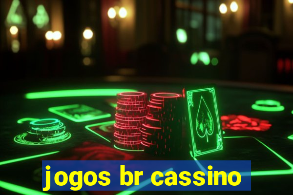 jogos br cassino