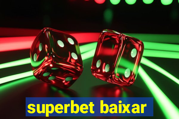 superbet baixar