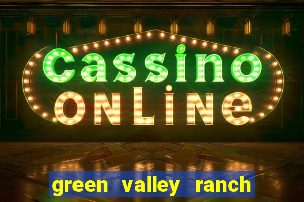 green valley ranch casino las vegas