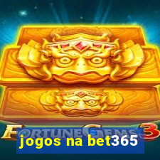 jogos na bet365