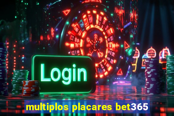 multiplos placares bet365