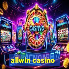 allwin casino