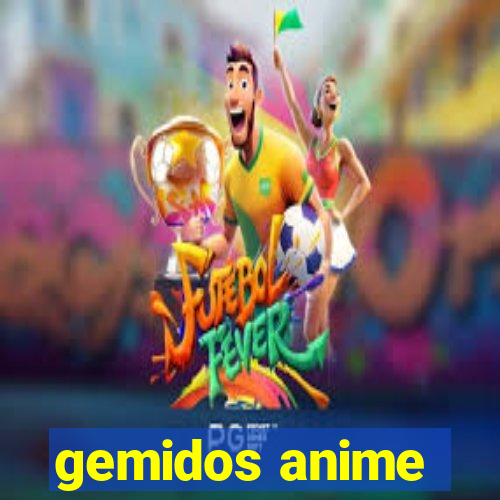 gemidos anime