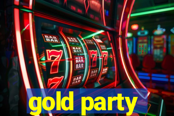 gold party