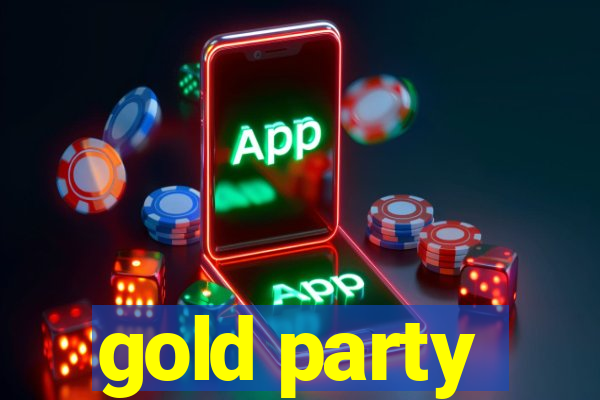 gold party