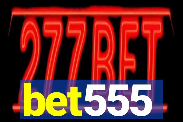 bet555