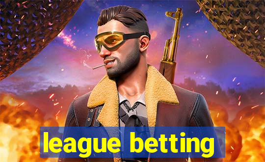 league betting