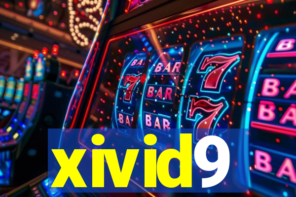 xivid9