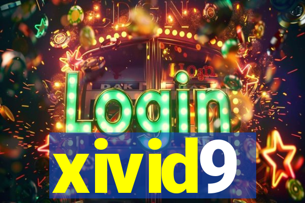 xivid9