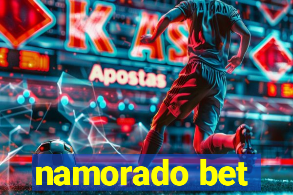 namorado bet