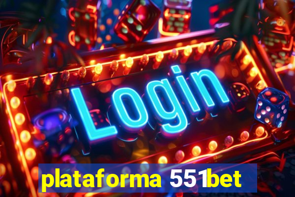 plataforma 551bet