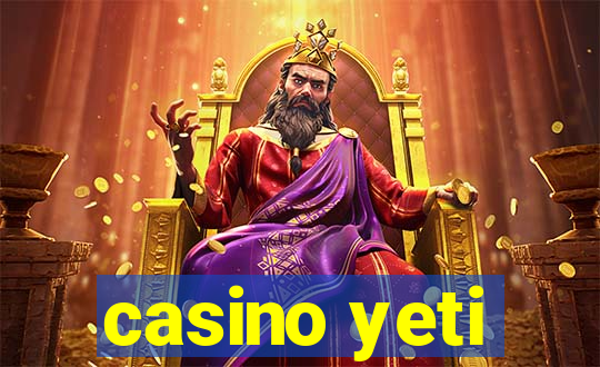 casino yeti