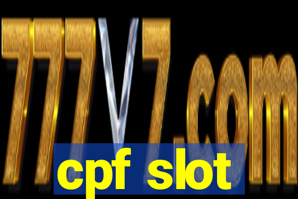 cpf slot