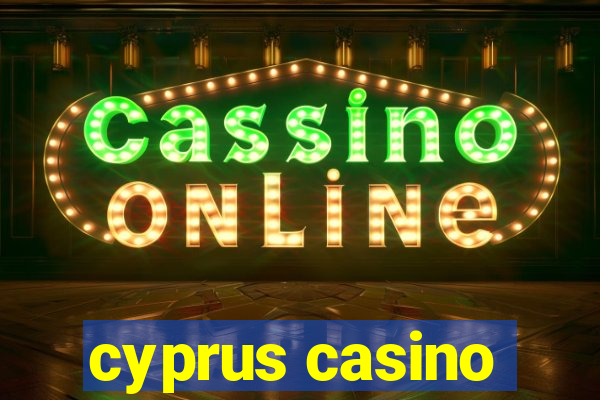 cyprus casino