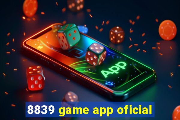 8839 game app oficial