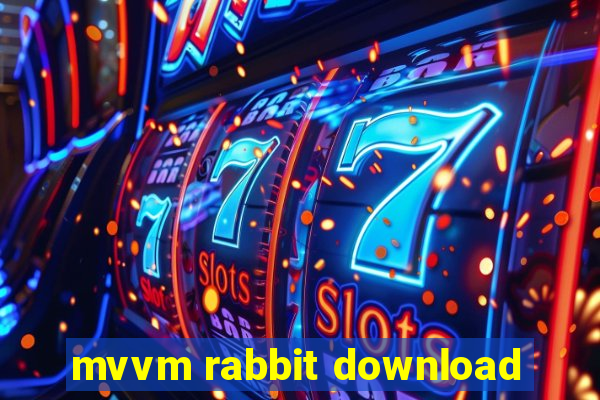 mvvm rabbit download