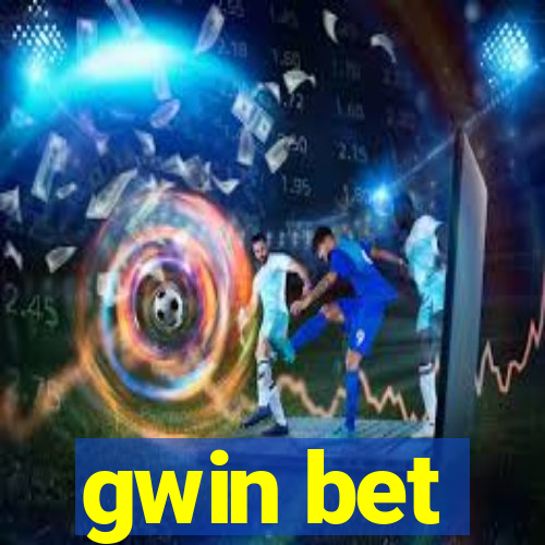 gwin bet