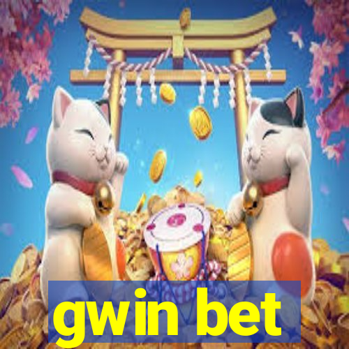 gwin bet