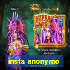 insta anonymo