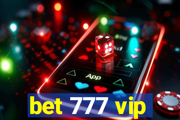 bet 777 vip