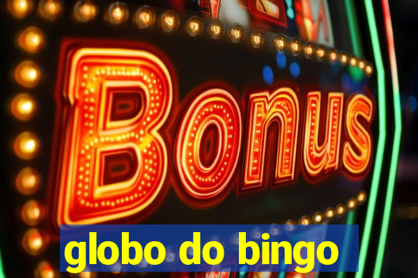 globo do bingo