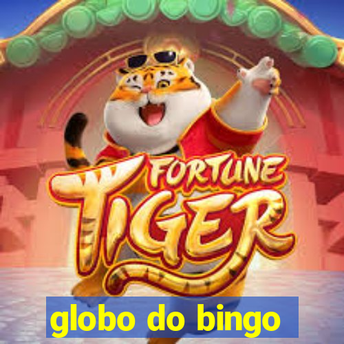 globo do bingo