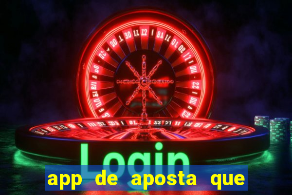 app de aposta que paga por cadastro