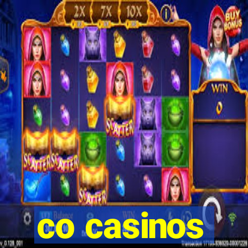 co casinos