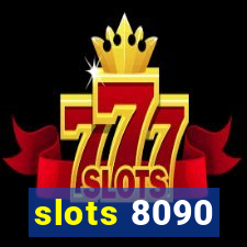 slots 8090