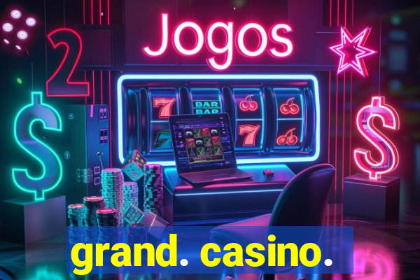 grand. casino.