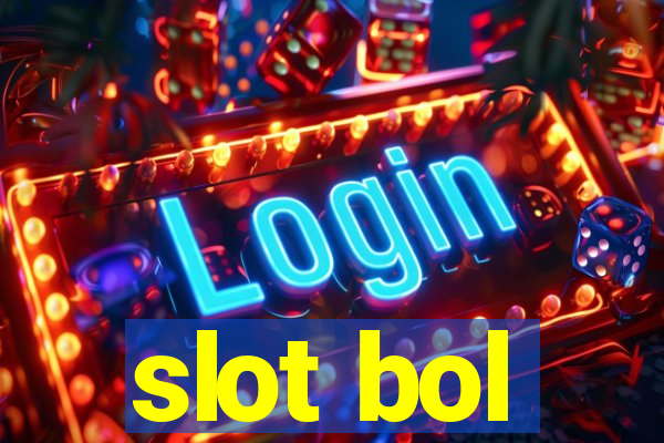 slot bol