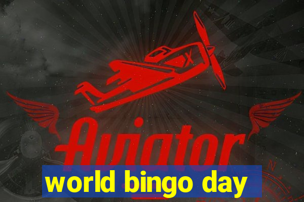 world bingo day