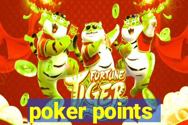 poker points