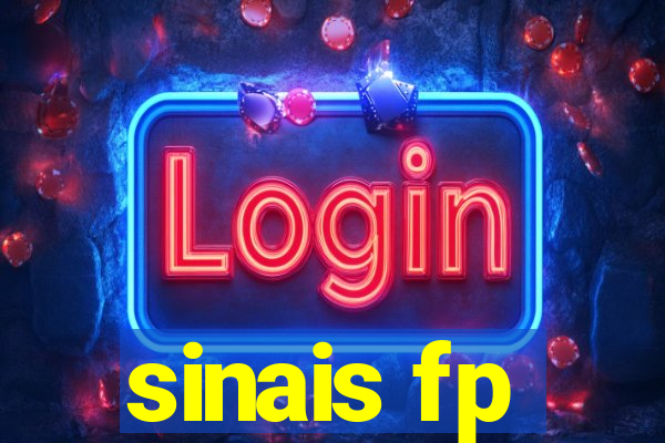 sinais fp