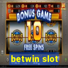 betwin slot