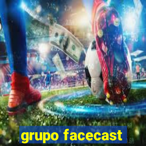 grupo facecast