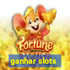 ganhar slots