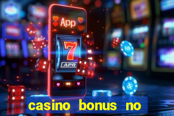 casino bonus no deposit free spins